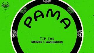 Norman T. Washington - Tip Toe Official Audio  Pama Records