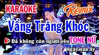 Vầng Trăng Khóc Karaoke Remix Tone Nữ  Karaoke Bình Nguyên