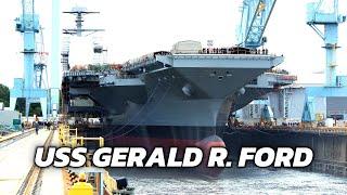 USS Gerald R. Ford CVN-78 The Biggest Most Expensive and Best Aircraft Carrier in the World