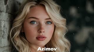 Azimov - The Best Deep House  Deep house mix 2024