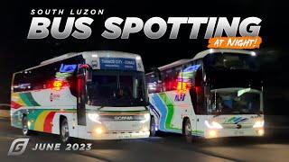 South Luzon Bus Spotting AT NIGHT
