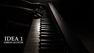 Gibran Alcocer - Idea 1  Relaxing Piano Music