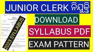 ODISHA JUNIOR CLERK SYLLABUS 2023OSSC JUNIOR ASSISTANT SYLLABUS 2023OSSC JUNIOR CLERK EXAM PATTERN