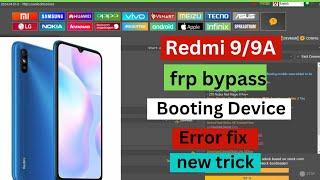 xiaomi redmi 9  9a frp bypass unlock tool crack  redmi 9 frp error fix by unlock tool