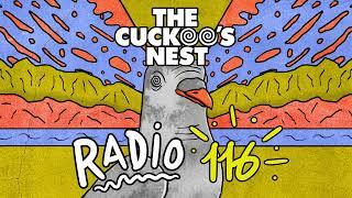 Mr. Belt & Wezols The Cuckoos Nest 116
