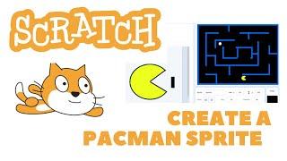 Make Pacman sprite in Scratch  coding tutorial pac man game #pacman