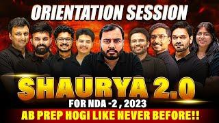 NDA - 2 Shaurya Batch Mega Orientation Session  Defence Wallah