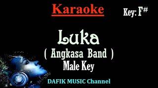 Luka Karaoke Angkasa Band Nada Rendah Pria Cowok Low Male Key F#