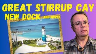 Great Stirrup Cay is getting a Dock