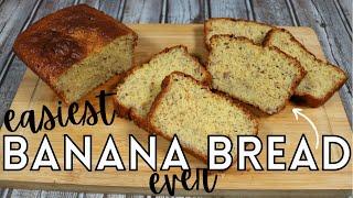 YOUVE GOT TO TRY THIS My Favorite Easy Banana Bread Recipe
