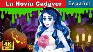 La Novia Cadáver  The Corpse Bride in Spanish  Spanish Fairy Tales