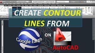 Create contour lines from Google Earth on AutoCAD - Free - Open Source