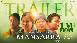 MANSARRA ► Official Trailer  Dayahang Rai Miruna Magar Praveen Khatiwada Menuka Pradhan ShantiG