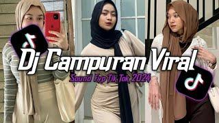 DJ CAMPURAN VIRAL TIK TOK TERBARU 2024 FULL BASS JEDAG JEDUG MENGKANE