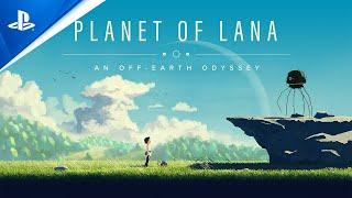 Planet of Lana - Announcement Trailer  PS5 & PS4 Games