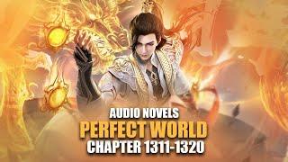 PERFECT WORLD  Nine Dragons  Ch.1311-1320