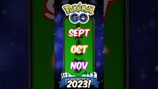 Our Future Community Day Pokémon for September October & November will be... #shorts #pokemongo