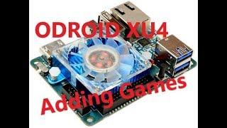 ODROID XU4 - How to add games to the system