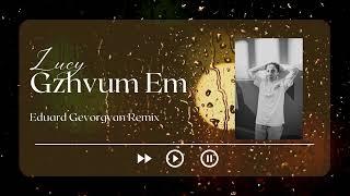 lucy - Gzhvum em REMIX deep house bass boosted 2024 #RMX #deephouse