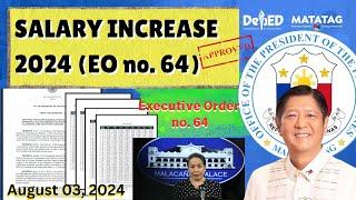 Government Salary Increase 2024 EO No. 64 Approved