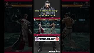 Easy Waifu PEWGF Vs The Hard Earn Real PEWGF #gaming #tekken #kazuya #pc