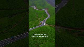 Any guess ?? #ytshorts #dronevideo #kerala#hillstation beautiful scenic route of Kerala