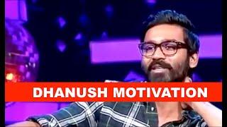 DHANUSH  DHANUSH MOTIVATION SPEECH   #DHANUSH   #DHANUSHMOTIVATION