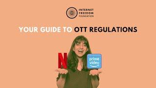 Your guide to OTT regulations in India  #LetUsChill