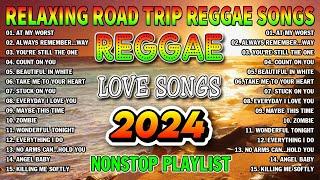 TOP REGGAE MIX 2024 - MOST REQUESTED REGGAE LOVE SONGS 2024 - TOP 100 REGGAE NONSTOP 2024