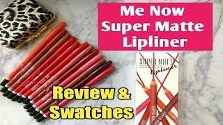 Me Now Generation II Lip Liner Swatches  Best Matte Lipstick under Rs.25-  Merriness