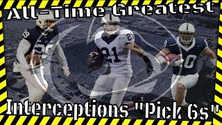 Penn State Football Hype - Best Interceptions of ALL TIME - Inspired by John Reids Pick 6 2019