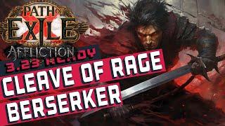 3.23CLEAVE OF RAGE BERSERKER Path of Exile Build Guide