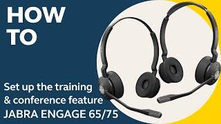 Jabra Engage 6575 How to set up the training & conference feature  Jabra Support