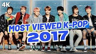 TOP 250 MOST VIEWED K-POP SONGS OF 2017 - 2024 UPDATE