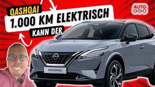 #Nissan #Qashqai - 1.000 km elektrisch Oder so  #e-Power