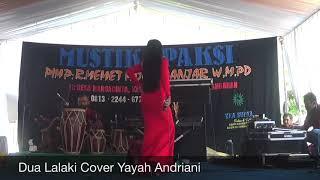 Dua Lalaki Cover Yayah Andriani LIVE SHOW BOJONGSALAWE PANGANDARAN @aribataraofficial4823