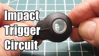 Impact Trigger Circuit  Knock Sensor  Dunk Tank