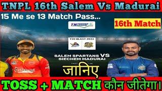 Salem Vs Madurai 16th Match Kaun jitegaTNPL Salem Vs Madurai Match PredictionSalem Vs Madurai