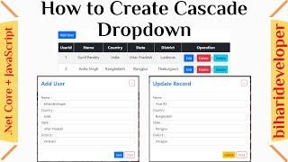 Country State and City Cascading Example in ASP.NET CORE CRUD Operation #biharideveloper #cascade