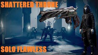 Shattered Throne Solo Flawless - Prismatic Hunter - Quick and Easy One Loadout