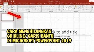 CARA MENGHILANGKAN GARIS BANTU DI POWERPOINT