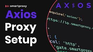 Proxy Setup With Axios in Node.js  Proxy Integration Tutorial