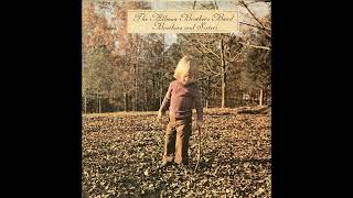 Allman Brothers Band - Brothers and Sisters 1973 Part 1 Full Album