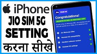 iphone me jio sim ko 5g kaise kare