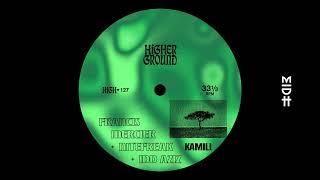 Francis Mercier Nitefreak & Idd Aziz - Kamili Extended