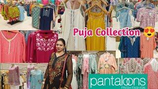 Pantaloons Puja Collection 2024  Pantaloons Ladies Wear Collection  Durga Puja Collection 