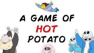 A game of HOT Potato - Undertale Multiverse Comic dub Short