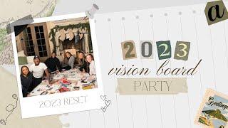 2023 Reset  Vision Board Party with my Friends