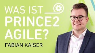 Was ist PRINCE2 Agile?  PRINCE2 Agile erklärt 