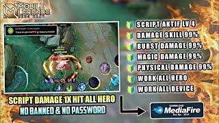 100% WORK  SCRIPT DAMAGE ML ALL HERO MOBILE LEGEND TERBARU  WORK ALL RANKED